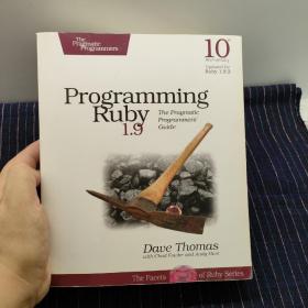 Programming Ruby 1.9：The Pragmatic Programmers' Guide