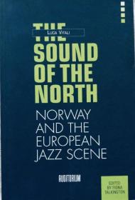 THE SOUND OF THE NORTH 英文原版