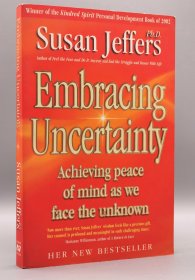 《拥抱不确定性：在面对未知时实现内心的平静》 Embracing Uncertainty：Achieving Peace of Mind as We Face the Unknown by Susan Jefferson 英文原版书