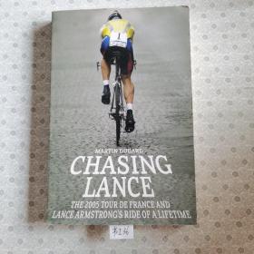 16开英文原版 Chasing Lance ：The 2005 Tour de France and Lance Armstrong's Ride of a Lifetime