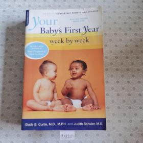 16开英文原版 Your baby's first year week by week