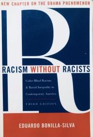 RACISM WITHOUT RACISTS 没有种族主义者的种族主义 英文原版