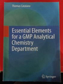Essential Elements for a GMP Analytical Chemistry Department