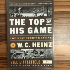 The Top of His Game: the Best Sportswriting of W