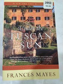 Under the Tuscan Sun：At Home in Italy
