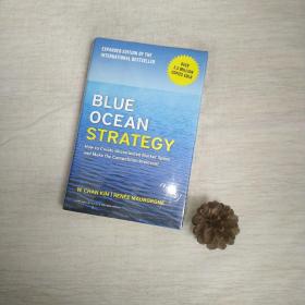 Blue Ocean Strategy：How to Create Uncontested Market Space and Make the Competition Irrelevant