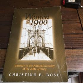 克里斯汀·博斯 《1900年的妇女：通向20世纪政治经济之门（政治经济中的妇女）》,Women in 1900: Gateway to the Political Economy of the 20th century