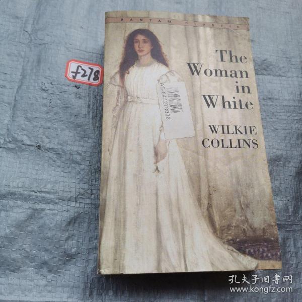 The Woman in White_Wilkie Collins（威尔基·科林斯） 著_孔夫子旧书网