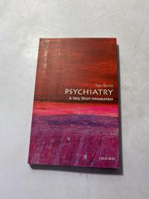 Psychiatry：A Very Short Introduction (Very Short Introductions)