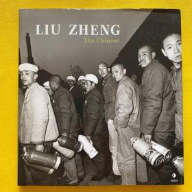 Liu Zheng：The Chinese（作者刘铮签名赠本）