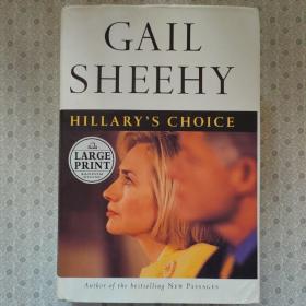 Hillary's Choice      Gail Sheehy 英语进口原版精装大字本
