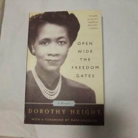 艺伎回忆录Open Wide The Freedom Gates：A Memoir /Dorothy（打开自由之门），，