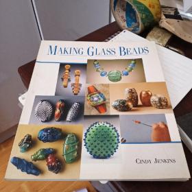 MAKING GLASS BEADS  英文原版首飾飾品制作
