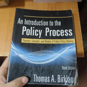 AnIntroductiontothePolicyProcess:Theories,Concepts,andModelsofPublicPolicyMaking