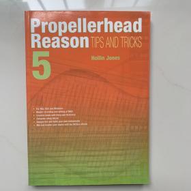 Propellerhead Reason 5 Tips and Tricks (Tips & Tricks)
