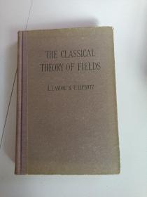 THE CLASSICAL THEORY OF FIELDS经典场论