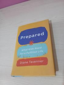 Prepared:What Kids Need for a Fulfilled Life 英文原版