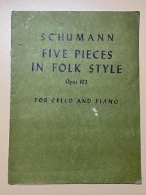 SCHIMANN FIVE PIECES IN FOLK STYLE  英文版