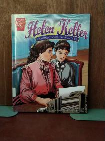 Helen Keller Courageous Advocate (Graphic Biographies)【馆书，精装16开本绘本，包邮】