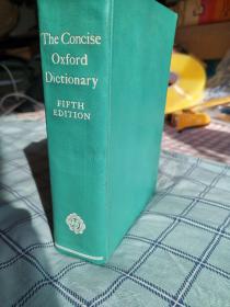 the concise Oxford English Dictionary
简明牛津英语词典（第五版）