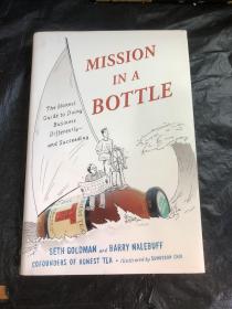 Mission in a Bottle  The Honest Guide to Doing B（瓶子里的任务）