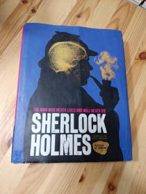 Sherlock Holmes：The Man Who Never Lived And Will Never Die