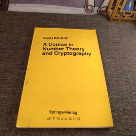 数论与密码学教程：A Course in Number Theory and Cryptography 英文版