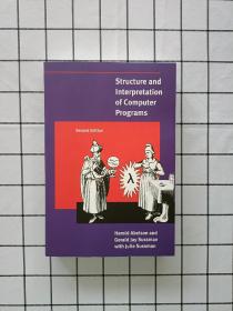 Structure and Interpretation of Computer Programs（计算机程序的结构和解释）