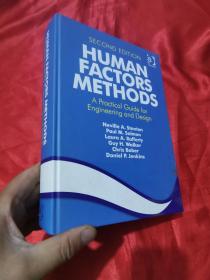 Human Factors Methods: a Practical Guide for Engineering and Design  (Second Edition)   16开，精装