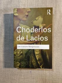 Les Liaisons Dangereuses (Routledge Classics) 危险的关系 拉克洛【含60余页译者长篇导读，人人文库版译本相同，但没有收录这篇导读。英文版】