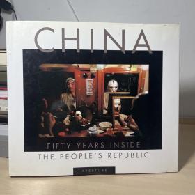 CHINA: 50 Years Inside the People's Republic摄影画册
