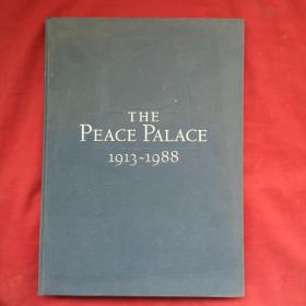 THE PEACE PALACE 1913-1988【和平宫1913-1988】