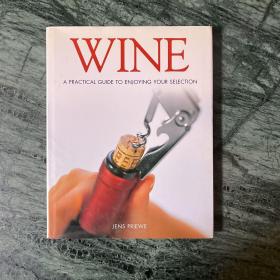 Wine: A Practical Guide to Enjoying Your Selection（葡萄酒，精装）