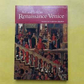 Art and Life in Renaissance Venice