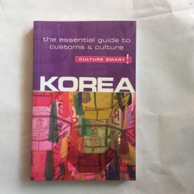 the essential guide to customs & culture  culture smart korea   韩国文化风俗指南
