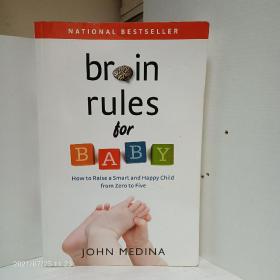 Brain Rules for Baby: How to Raise a Smart and Happy Child from Zero to Five.