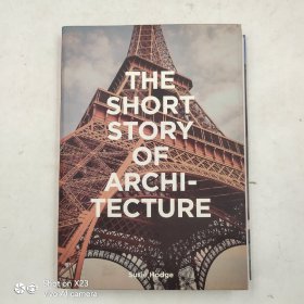 Short Story of Architecture 建筑短入门重要风格建筑物元素和材料的袖珍指南 建筑设计书籍