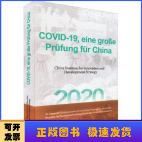 COVID-19, Eine Grobe Prufung Fur China