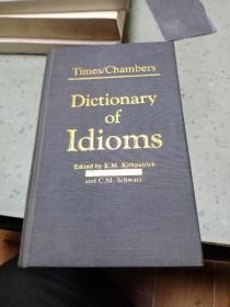 Times Chambers Dictionary of Idioms（时报钱伯斯习惯语辞典）