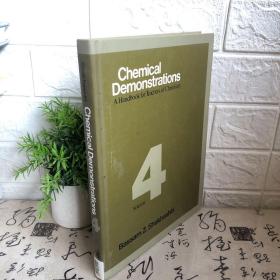 Chemical Demonstrations, Volume 4: A Handbook fo