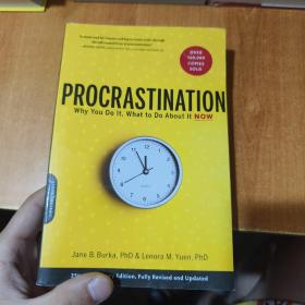 Procrastination：Why You Do It, What to Do About It Now