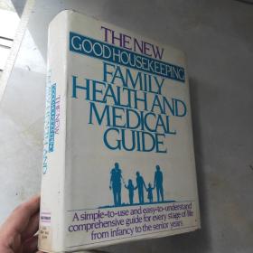 The New Good Housekeeping Family Health and Medical Guide【大16开精装 英文原版】【见描述】