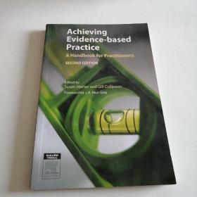 Achieving Evidence-based Practice  a handbook for practitioners  实现循证实践从业人员手册
