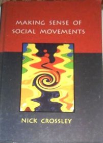 Making Sense of Social Movements英文原版精装