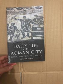 Daily Life in the Roman City: Rome, Pompeii, and Ostia   平装