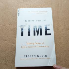 The Secret Pulse of Time: Making Sense of Li...