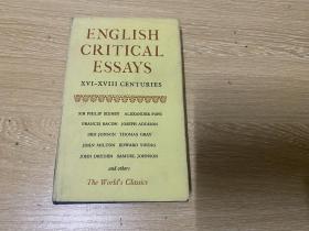 English Critical Essays：Sixteenth，Seventeenth，Eighteenth Centuries 牛津英国文论选：16、17、18世纪，收 锡德尼、培根、德莱顿、艾迪生、约翰逊博士 等等 作品，精装，1968年老版书