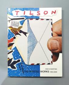 （进口英文原版） Tilson: The Printed Works 1963-2009