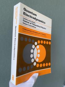 现货 Quantum Electrodynamics: 英文原版  量子电动力学  Course of Theoretical Physics  Volume 4  朗道 理论物理学教程