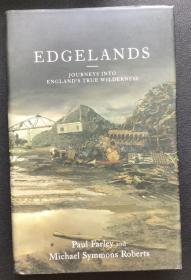 Paul Farley & Michael Symmons Roberts《Edgelands: Journeys into England's True Wilderness》